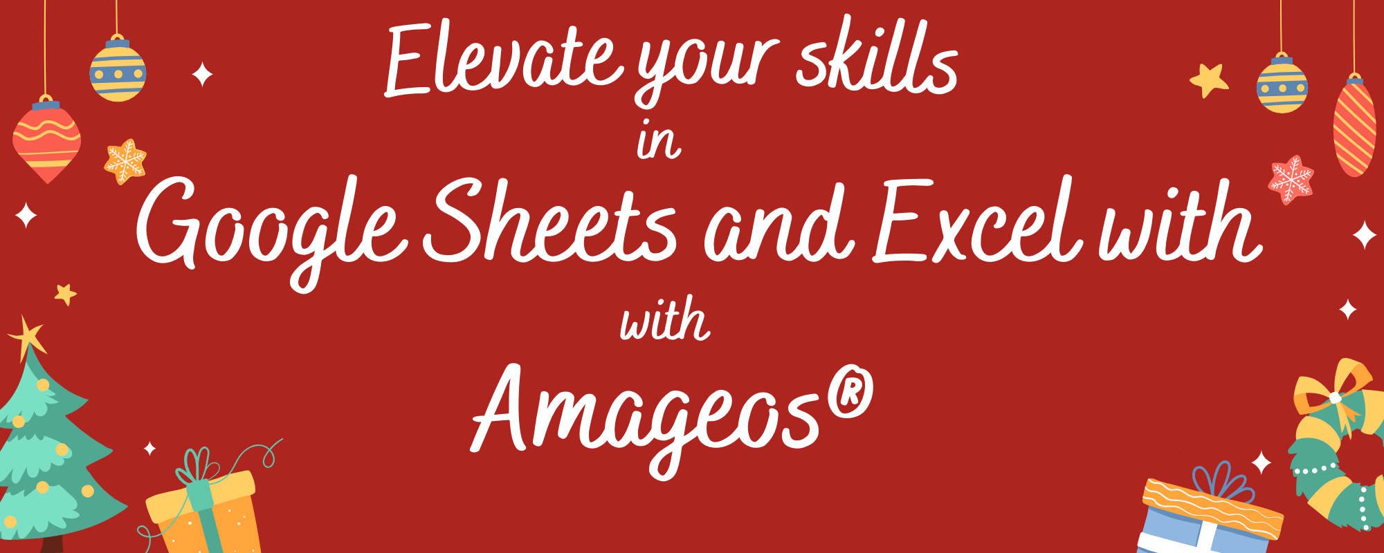 Google sheets and Excel learning with Amageos